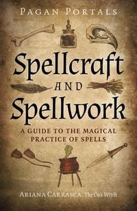Produktbild: Pagan Portals - Spellcraft and Spellwork