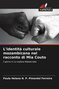 Produktbild: L'identit&agrave; culturale mozambicana nel racconto di Mia Couto