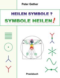 Produktbild: Heilen Symbole? Symbole Heilen!