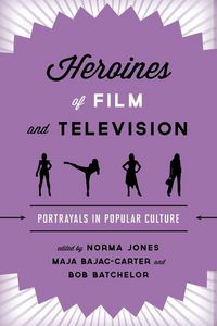 Produktbild: Heroines of Film and Television