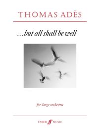 Produktbild: Ad&egrave;s, T: . . But All Shall Be Well