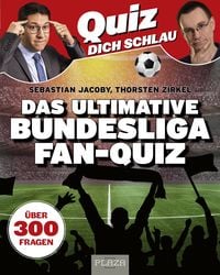 Bild vom Artikel Quiz dich schlau: Das ultimative Bundesliga Fan-Quiz vom Autor Sebastian Jacoby