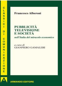 Produktbild: Pubblicit&agrave;, televisione e societ&agrave;