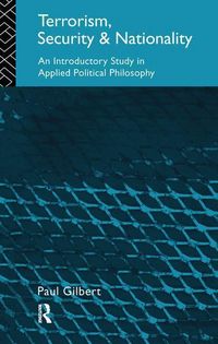 Produktbild: Gilbert, P: Terrorism, Security and Nationality