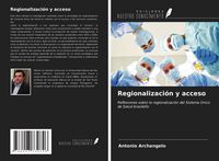 Produktbild: Regionalizaci&oacute;n y acceso
