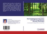 Produktbild: Agropedological Evaluation of Soils Using Remote Sensing Technique