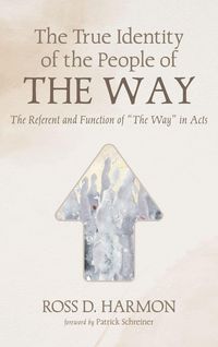 Produktbild: The True Identity of the People of the Way