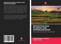 Produktbild: Respostas das Plantas Sob Waterloggging
