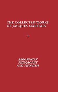 Produktbild: Bergsonian Philosophy and Thomism
