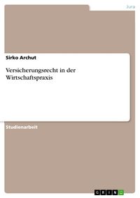 Produktbild: Versicherungsrecht in der Wirtschaftspraxis