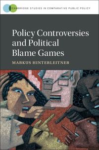 Produktbild: Policy Controversies and Political Blame Games