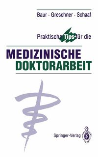 Produktbild: Praktische Tips f&uuml;r die Medizinische Doktorarbeit
