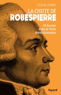 Produktbild: La chute de Robespierre