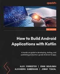 Produktbild: How to Build Android Applications with Kotlin