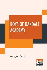 Produktbild: Boys Of Oakdale Academy