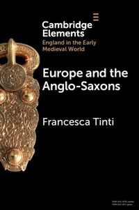 Produktbild: Europe and the Anglo-Saxons