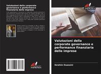Produktbild: Valutazioni della corporate governance e performance finanziaria delle imprese