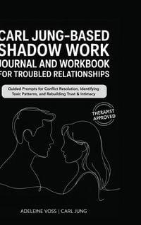 Produktbild: Carl Jung-Based Shadow Work Journal and Workbook for Troubled Relationships