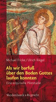 Produktbild: Fricke, M: Als wir barfu&szlig; &uuml;ber den Boden Gottes