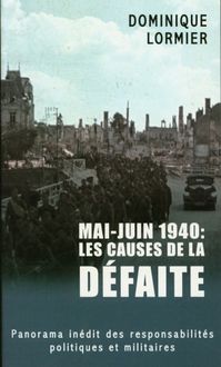 Produktbild: Mai-juin 1940 : les causes de la d&eacute;faite