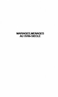 Produktbild: Mariages, Menages Au Xviiie Siecle