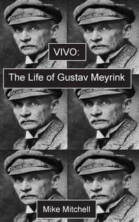 Produktbild: Vivo; The Life of Gustav Meyrink
