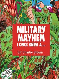 Produktbild: Military Mayhem I Once Knew A ...