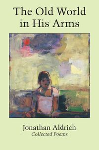 Produktbild: The Old World in His Arms