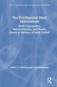 Produktbild: The Psychosocial Work Environment