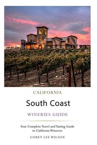 Produktbild: California South Coast Wineries Guide
