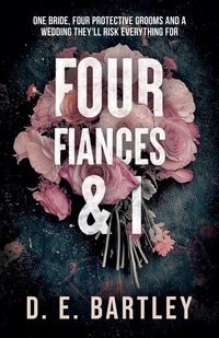 Produktbild: Four Fianc&eacute;s & I