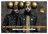 Produktbild: Das sonderbare Kabinett zwischen Blech und Barock (Wandkalender 2027 DIN A3 quer), CALVENDO Monatskalender
