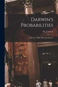 Produktbild: Darwin's Probabilities: a Review of His "Descent of Man."
