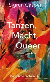 Produktbild: Tanzen, Macht, Queer
