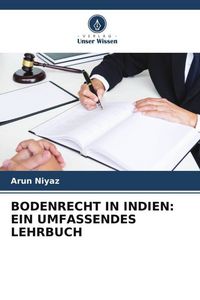 Produktbild: Bodenrecht in Indien: ein Umfassendes Lehrbuch