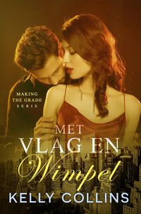 Produktbild: Met vlag en wimpel (Making the Grade serie, #1.5)