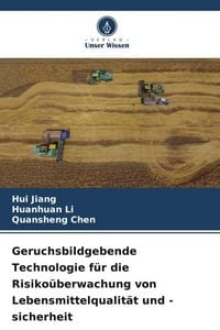 Produktbild: Geruchsbildgebende Technologie f&uuml;r die Risiko&uuml;berwachung von Lebensmittelqualit&auml;t und -sicherheit