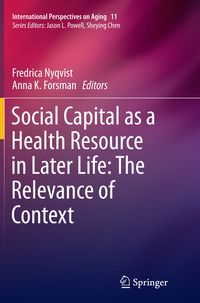 Produktbild: Social Capital as a Health Resource in Later Life: The Relevance of Context
