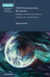 Produktbild: Rochel, J: TRIPS Foundations Revisited