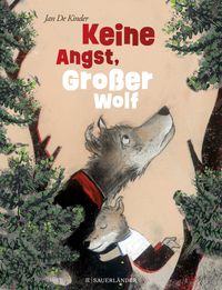 Produktbild: Keine Angst, Gro&szlig;er Wolf