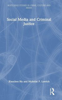 Produktbild: Social Media and Criminal Justice