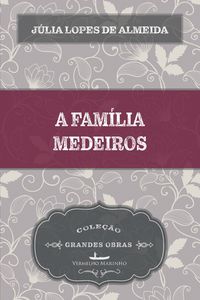 Produktbild: A fam&iacute;lia Medeiros