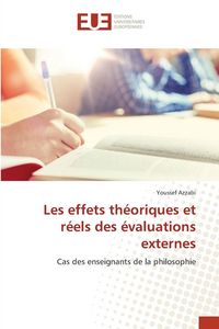 Produktbild: Les effets th&eacute;oriques et r&eacute;els des &eacute;valuations externes