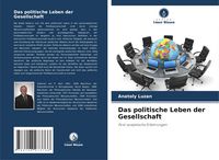 Produktbild: Das politische Leben der Gesellschaft