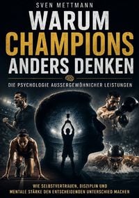 Produktbild: Warum Champions anders denken!