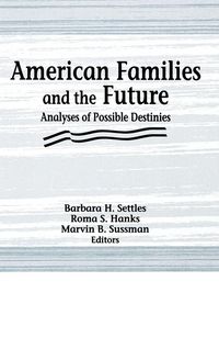 Produktbild: American Families and the Future