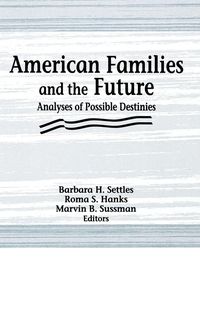 Produktbild: American Families and the Future