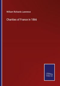 Produktbild: Charities of France in 1866