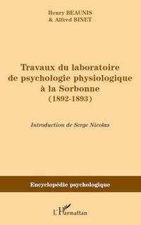 Produktbild: Travaux du laboratoire de psychologie physiologique &agrave; la Sorbonne (1892-1893)
