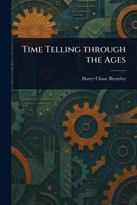 Produktbild: Time Telling Through the Ages